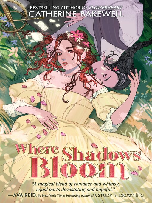 Title details for Where Shadows Bloom by Catherine Bakewell - Available